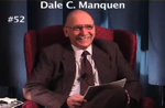 Oral History DVD: Dale C. Manquen