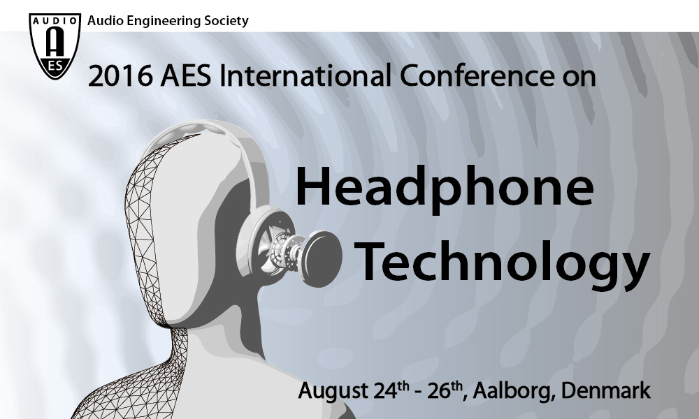2016 AES International Conference on Headphone Technology