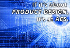 139th International AES Convention’s Product Development Track Set to Spotlight the Industry’s Latest Advancements in Product Design