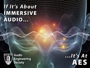 Immersive Audio Track Takes 140th International AES Convention in Paris Fully Dimensional