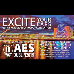 Advance Registration Extended Through Monday, March 18 for AES Dublin