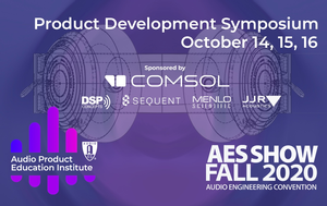 Audio Engineering Month Events to Feature AES’s APEI Product Development Symposium October 14 – 16