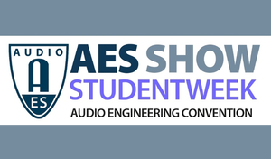 AES Show Student Week Sets Sights on Education and Career Advancement, October 19 – 23, as Part of AES Audio Engineering Month Events