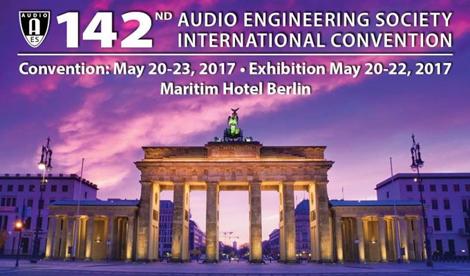 AES Berlin Convention Advance Registration Ends May 17 — Register Now for Free Exhibits-Plus Badge or to Get Best Pricing on All Access Admission