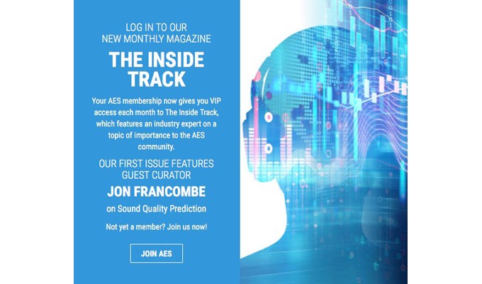 The Audio Engineering Society Debuts "The AES Inside Track" Monthly Online Publication