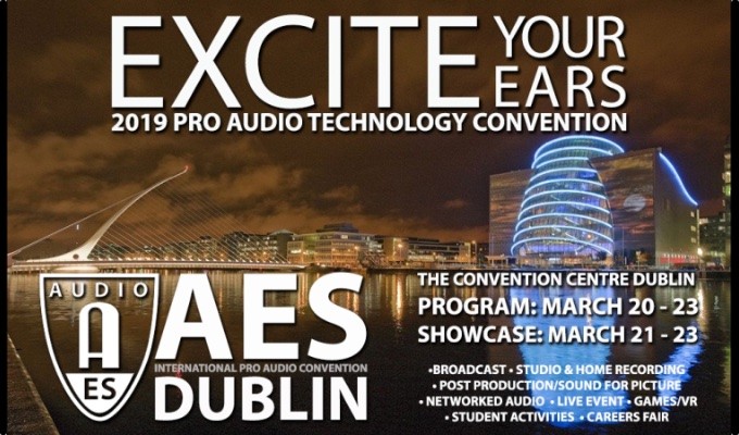 Papers, Tutorials, Workshops and more set for the premier European pro audio event of the year — 146th International AES Convention in Dublin, Ireland, March 20 -- 23.