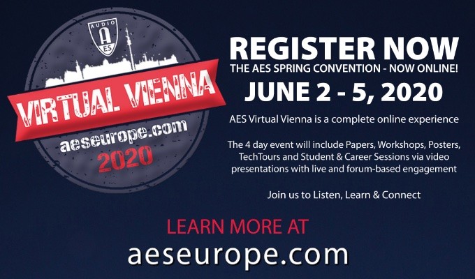 Register Now for the AES Virtual Vienna Convention, taking place online June 2 — 5