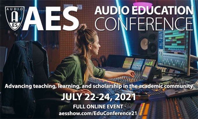 The AES Audio Education Conference 2021 Call for Contributions is open for Paper submissions through February 1