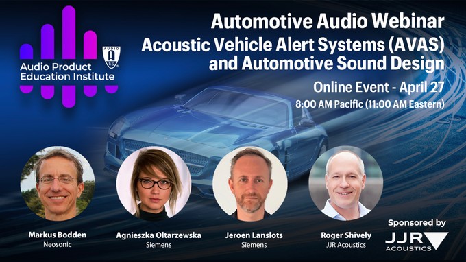 In its April 27 event, the APEI will present a new webinar addressing a key perspective on the role of audio in electric vehicles