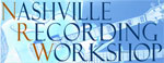 Nashville Recording Workshop + Expo