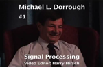 Oral History DVD: Michael L. Dorrough