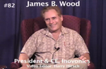 Oral History DVD: James B. Wood
