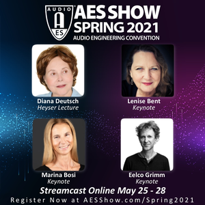 AES Show 150th International Convention Heyser Lecture and Keynote Presenters Announced