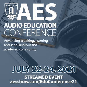 AES Audio Education Conference Early Bird Registration Ends June 1