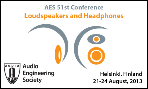 AES 51st Conference on Loudspeakers and Headphones - Helsinki, Finland