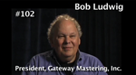 Oral History DVD: Bob Ludwig