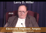 Oral History DVD: Larry D. Miller
